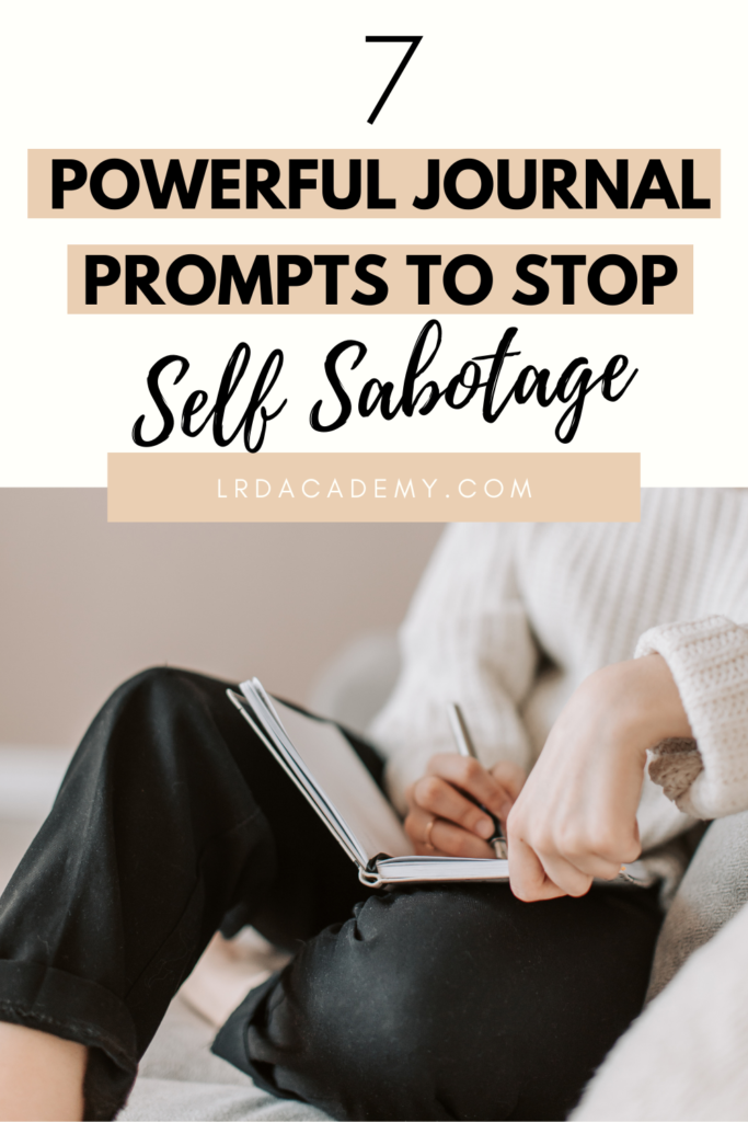 Stop self sabotage