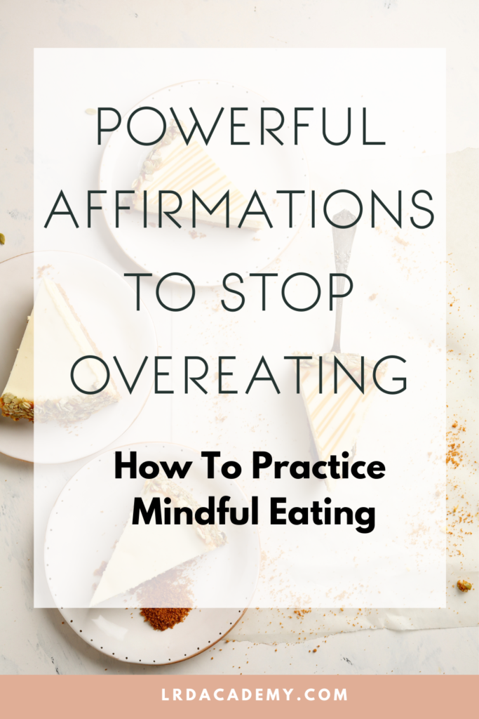 Affirmations to stop overeating