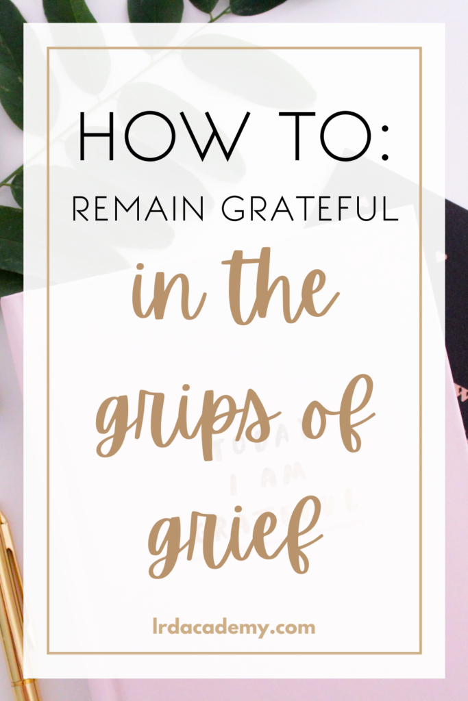 Grateful in Grief
